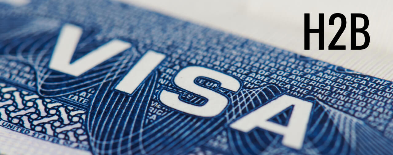 USCIS Receives Enough Petitions to Reach Additional Maximum 30,000 H2B Visas for Returning Workers Under FY 2019 Cap